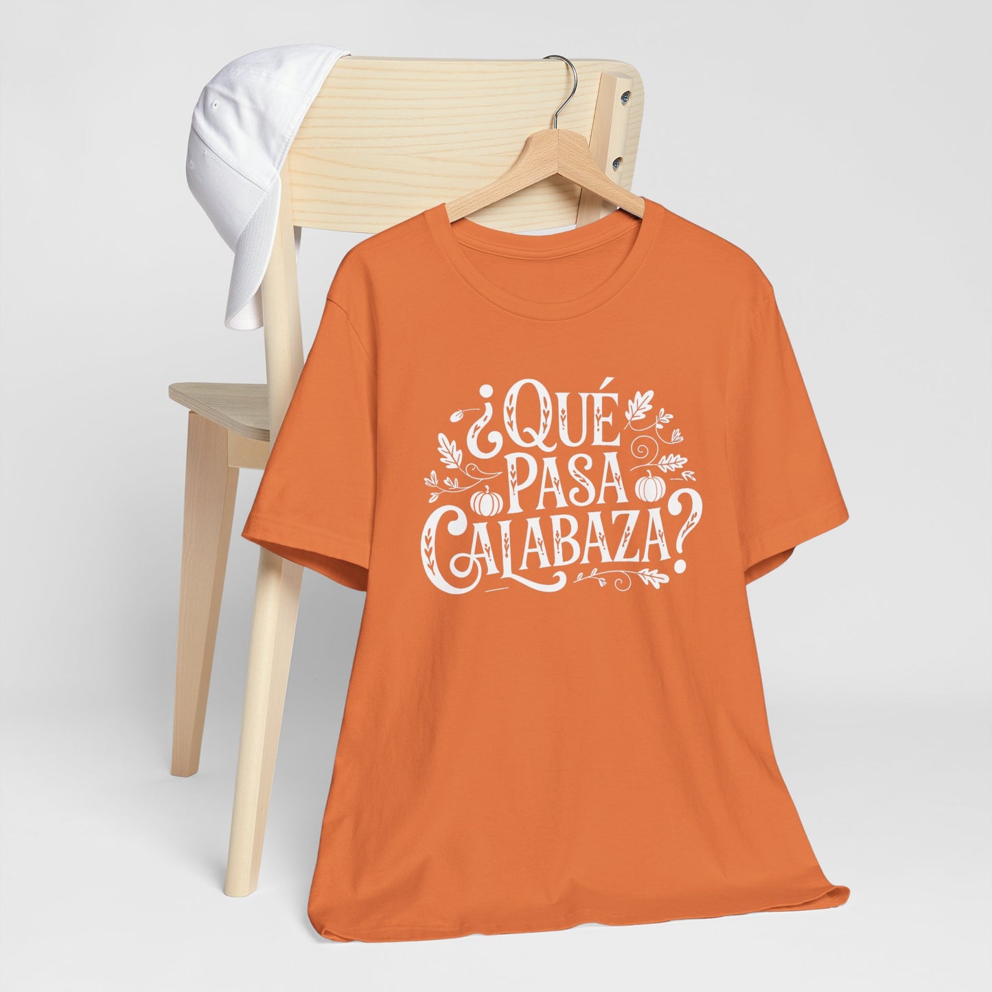 Que Pasa Calabaza T-Shirt - Funny Spanish Pun Tee - Hispanic Heritage Latino Culture Gift - Bilingual Humor Shirt