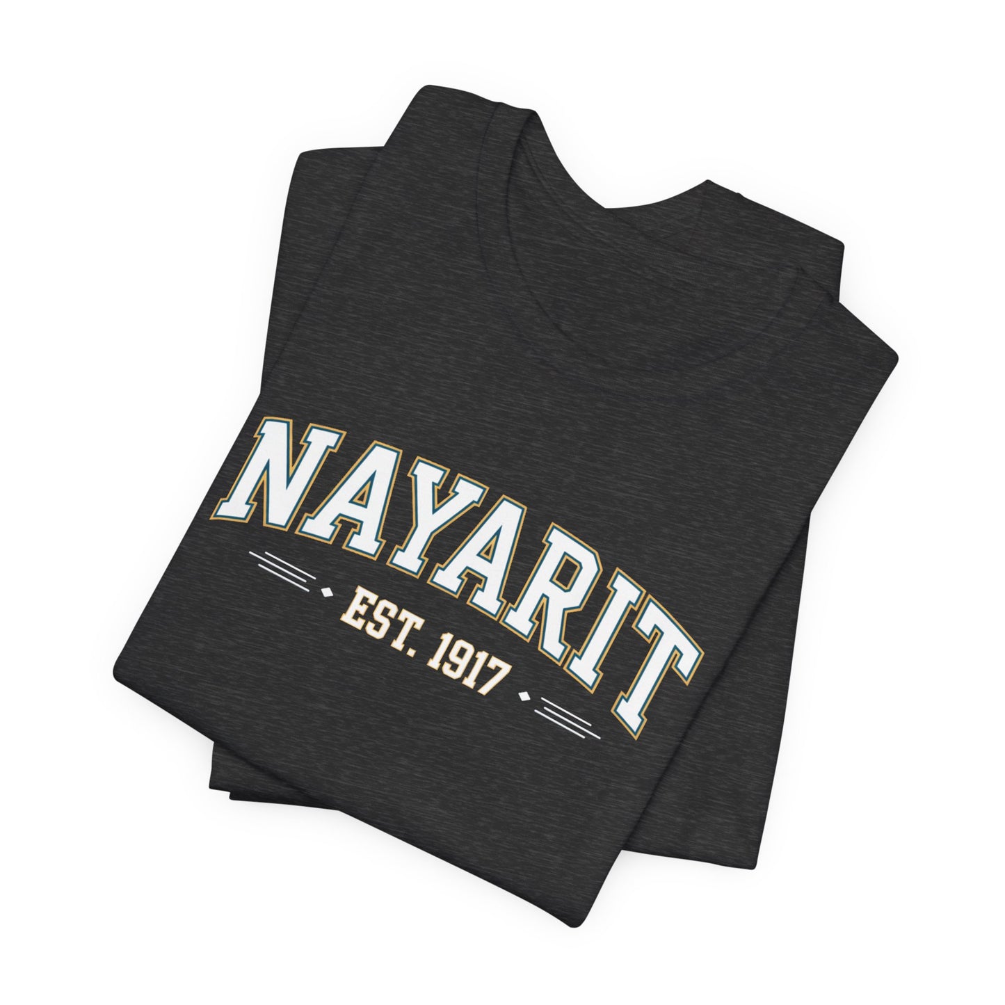 Nayarit T-Shirt - Mexican State Pride Tee - Nayarita Heritage Gift - Orgullo Mexicano Shirt