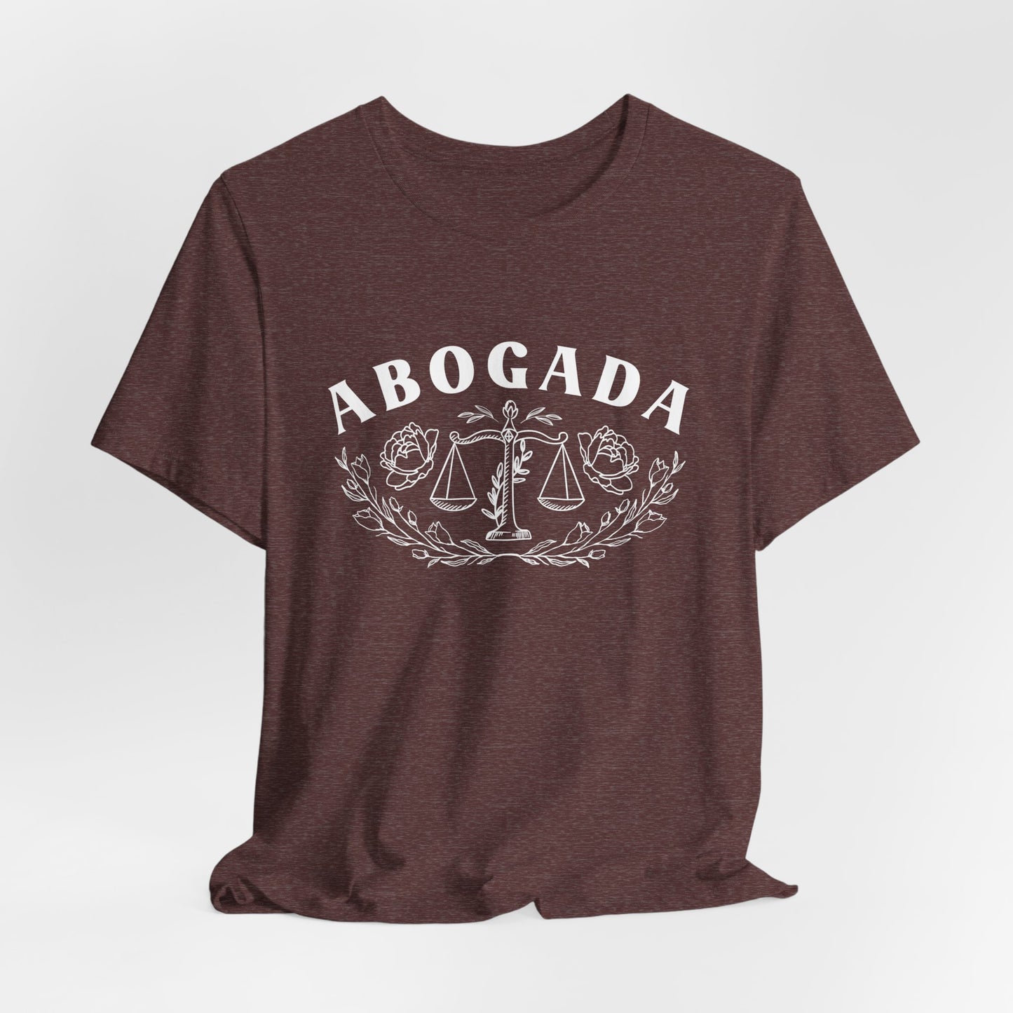 Abogada T-Shirt - Latina Lawyer Pride Tee - Mujer Fuerte Gift - Latino Heritage Shirt - Abogada Power