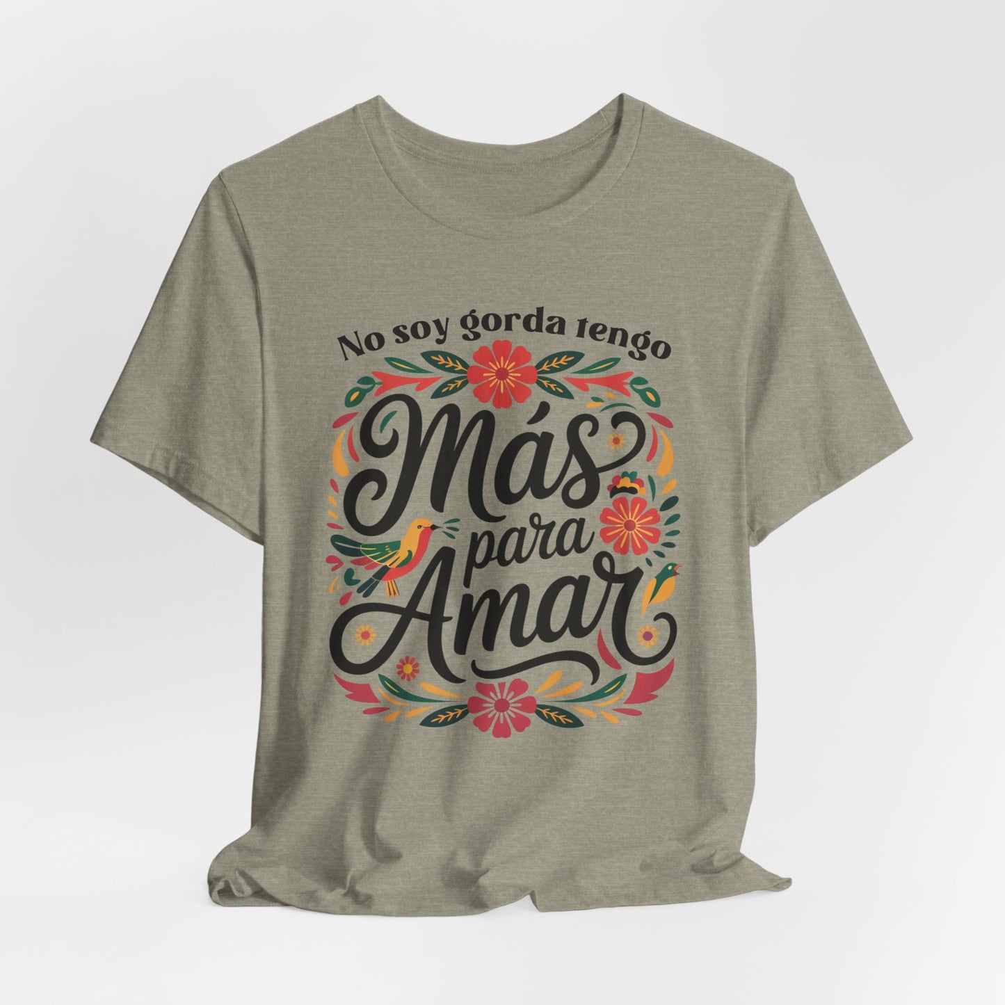 Nalgona Y Que T-Shirt - Latina Empowerment Tee - Body Positive Gift for Curvy Latina - Chica Bonita Shirt - Feminist Gift