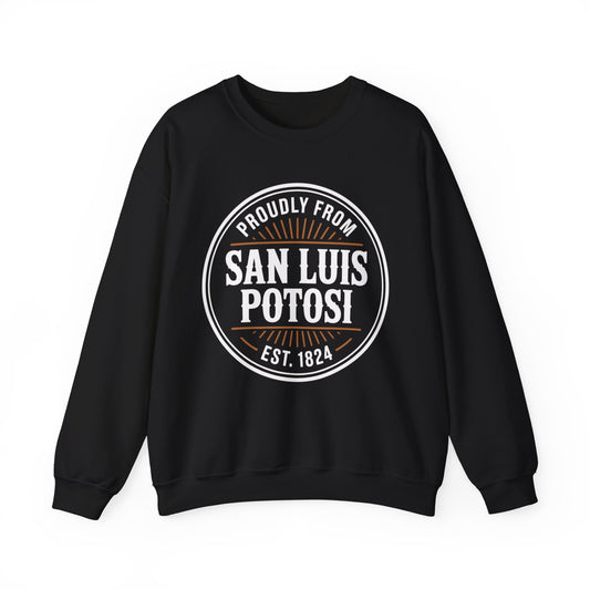 San Luis Potosí Sweatshirt - Potosino Pride Mexico Heritage Gift - SLP Orgullo Latino Hometown Wear