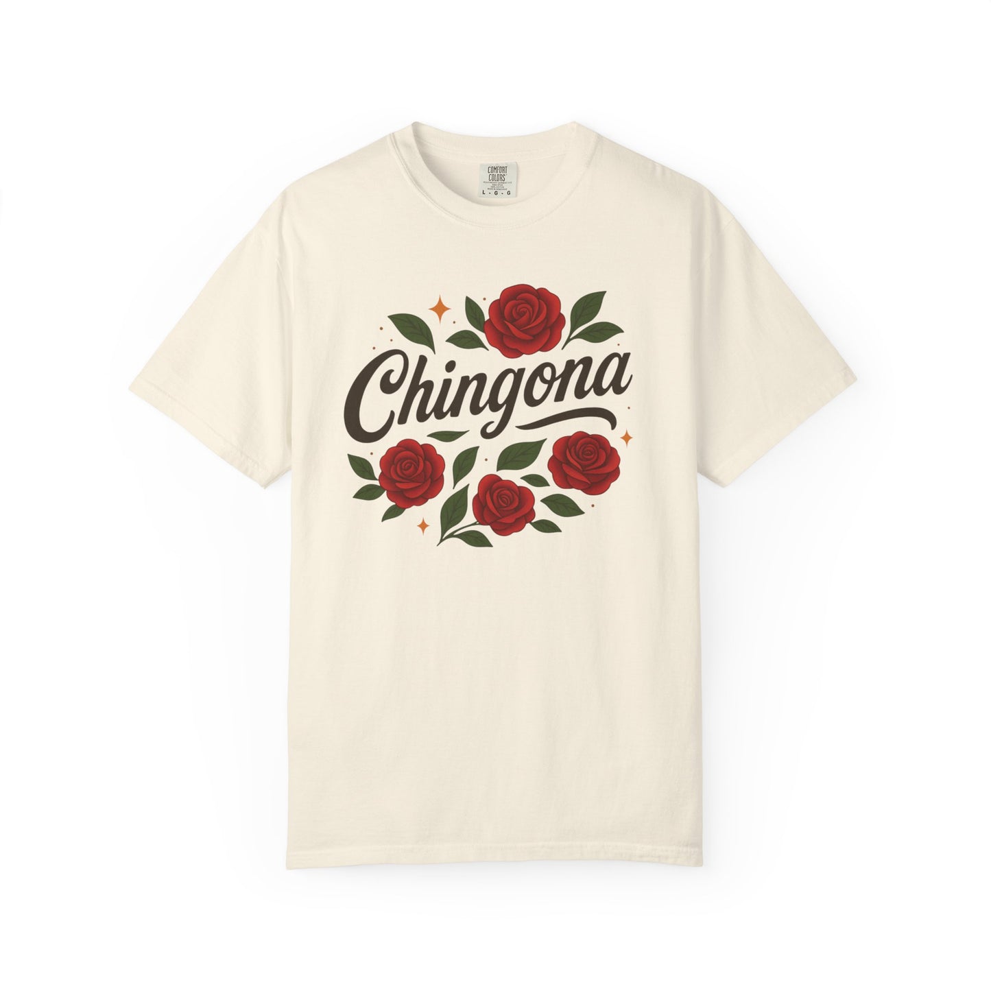 Chingona Shirt | Soy Chingona T-Shirt | Latina Empowerment | Mexican Pride Tee | Comfort Colors Tee | Latina Gift