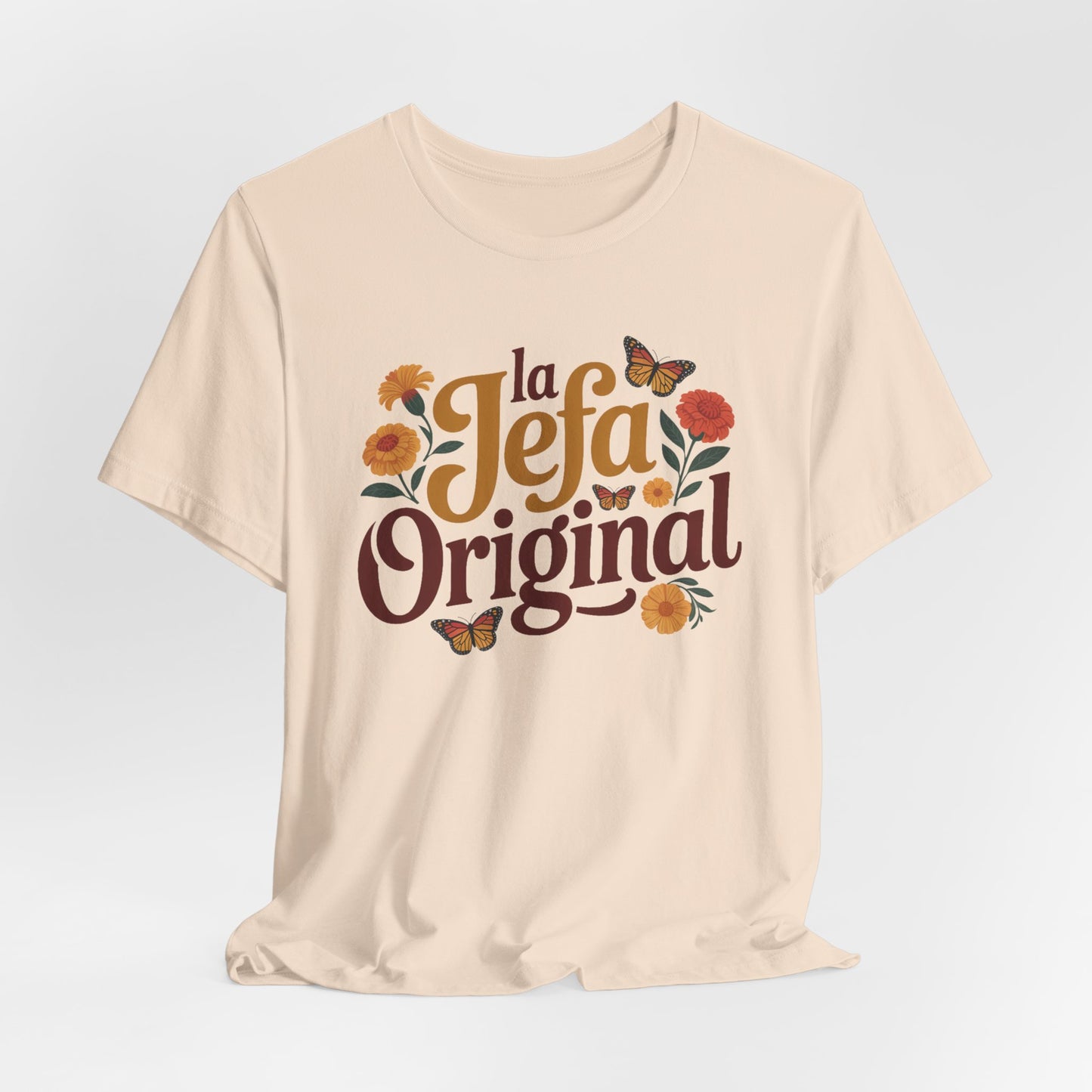 La Jefa Original T-Shirt - Latina Boss Lady Shirt - Hispanic Pride Tee - Empowerment Gift for Her - Spanish Saying Tshirt