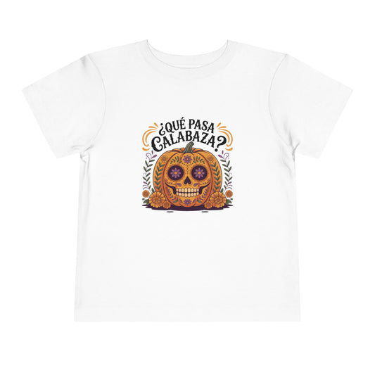 Que Pasa Calabaza Toddler T-Shirt Kids clothes — Funny Spanish Phrase Tee