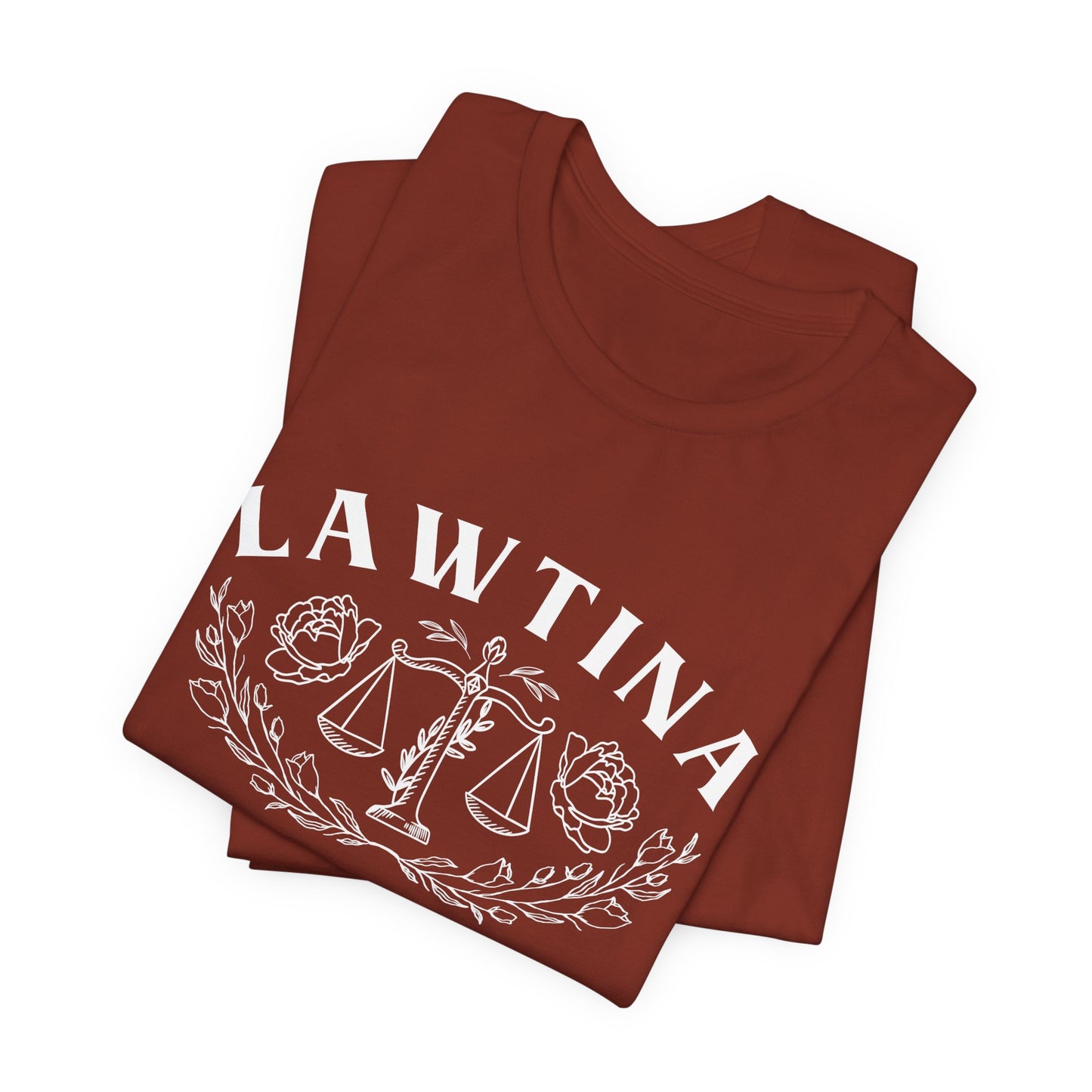 Lawtina T-Shirt - Latina Lawyer Tee - Abogada Power Shirt - Law School Gift - Latino Heritage Pride Tee