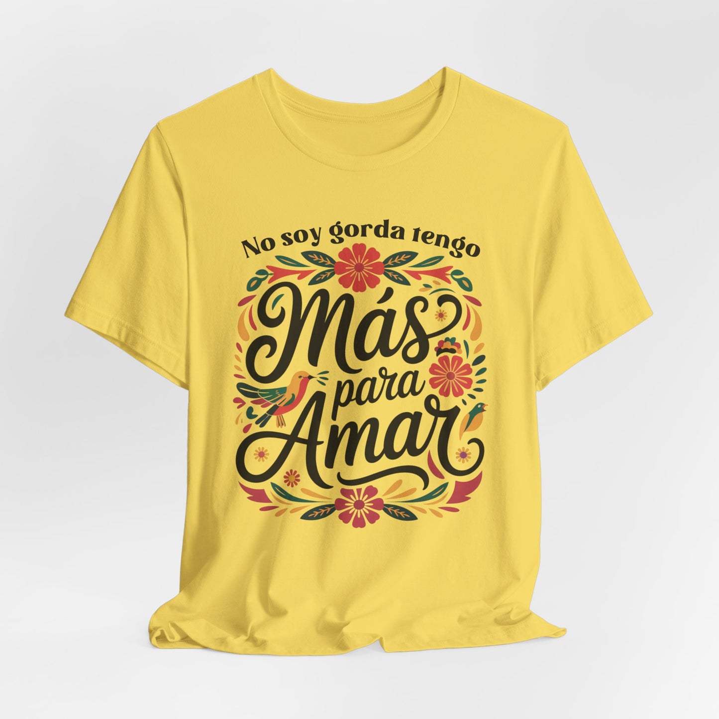 Nalgona Y Que T-Shirt - Latina Empowerment Tee - Body Positive Gift for Curvy Latina - Chica Bonita Shirt - Feminist Gift