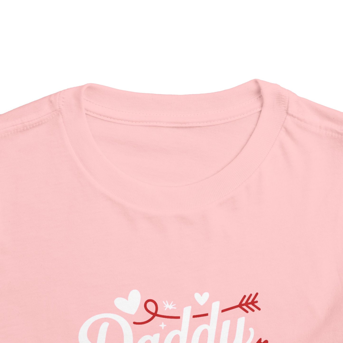 Daddy is my Valentine Toddler Short Sleeve Tee