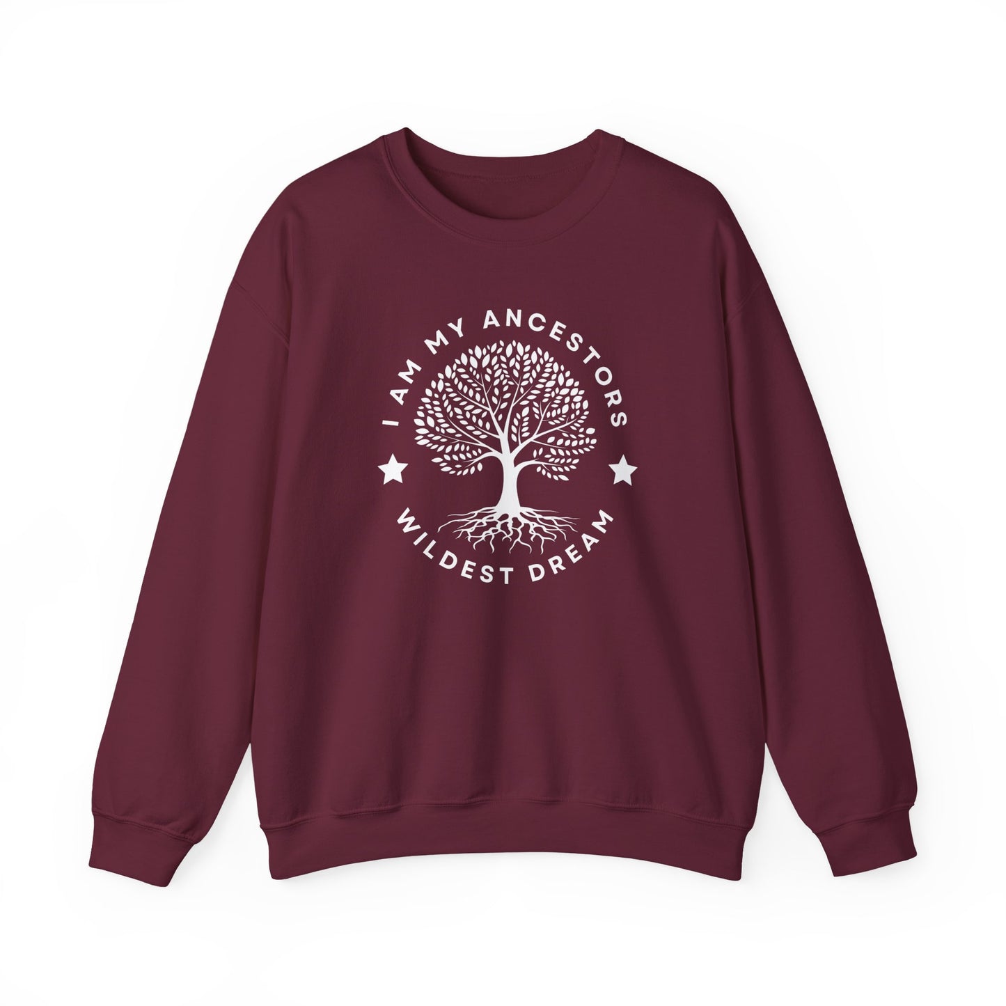I am My ancestors Wildest Dream Sweater | Ancestral Healing , Spiritual Shirt , Honoring Your Ancestors