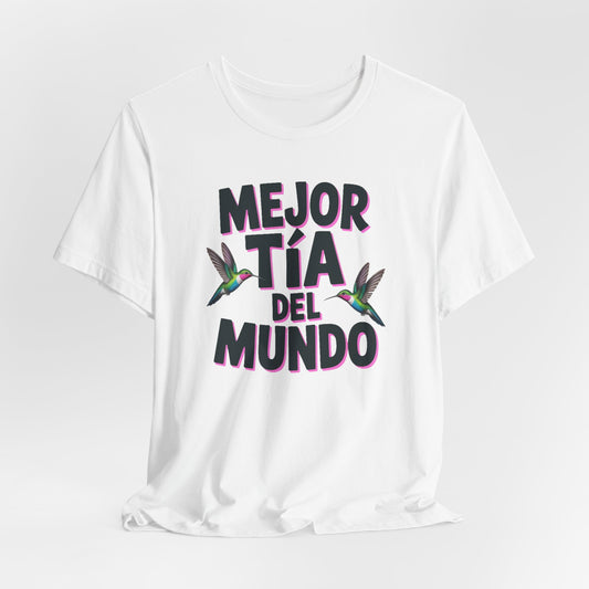 Tia T-Shirt - Best Tia Ever Latina Aunt Gift - Hispanic Family Tee - Tia Regalo Birthday Gift - Proud Tia Shirt