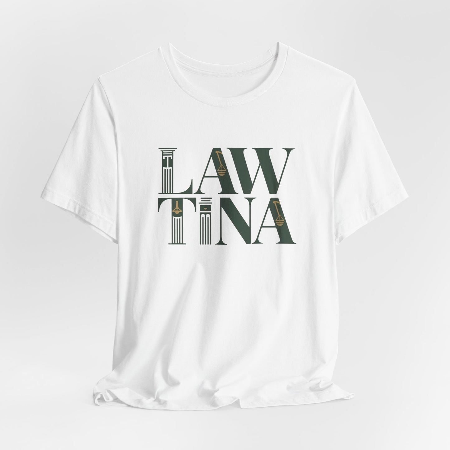 Lawtina T-Shirt - Latina Lawyer Tee - Abogada Latina Gift - Hispanic Lawyer Shirt - Mujer Fuerte - Latino Heritage Tee