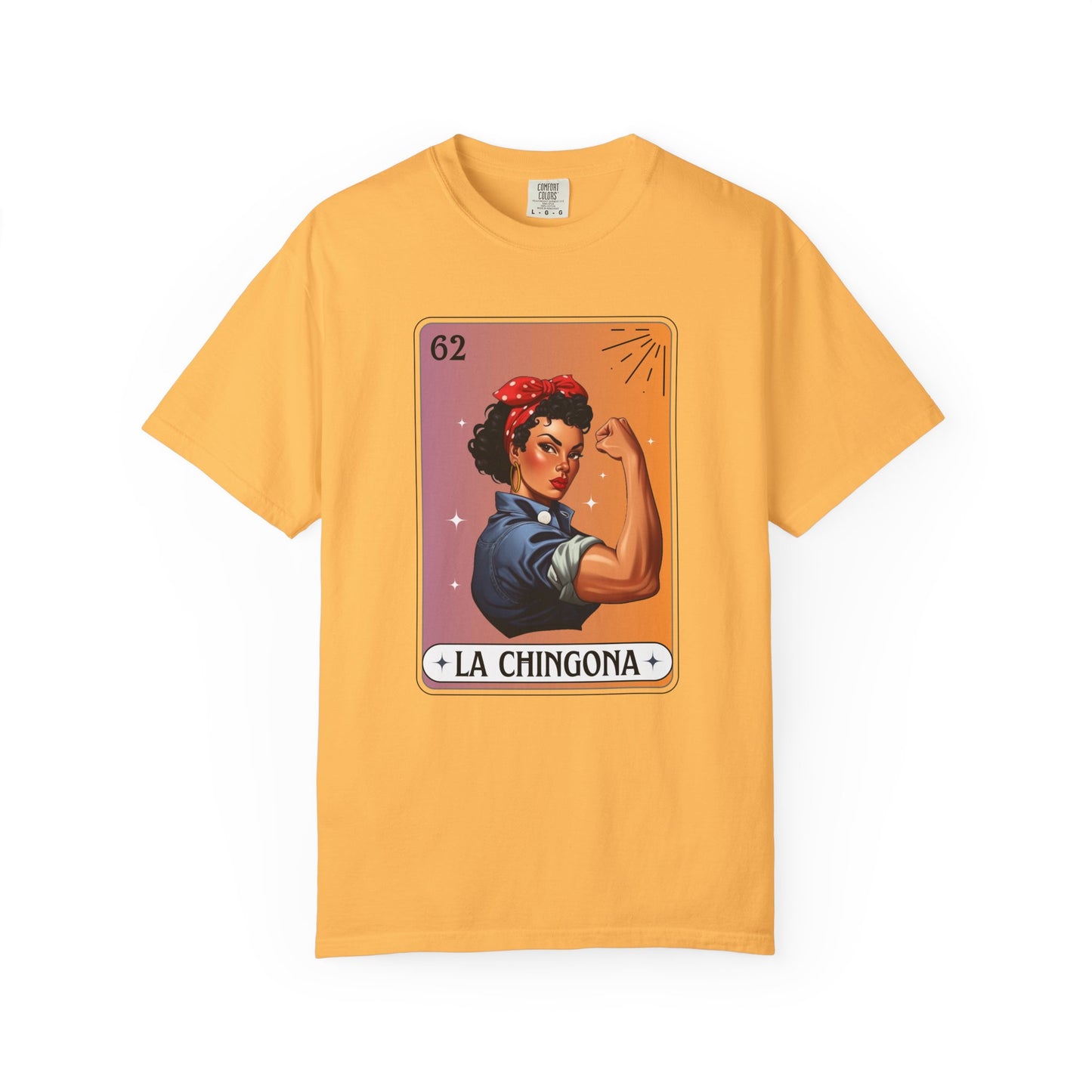 La Chingona Loteria Shirt | Strong Woman Latina Empowerment , Feminist Shirt, Gift for Her , Mexican Shirt , Latina Shirt