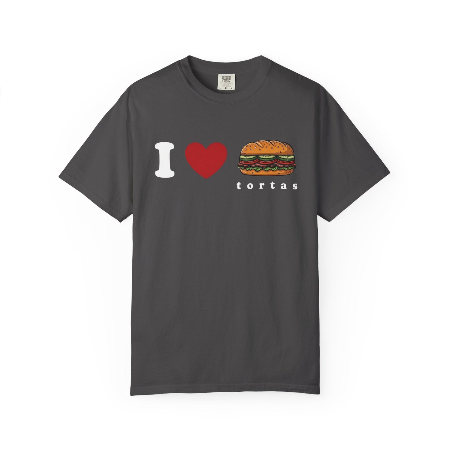 I love Tortas Shirt, Comfort Colors Bilingual Tee, Funny Gift for Men