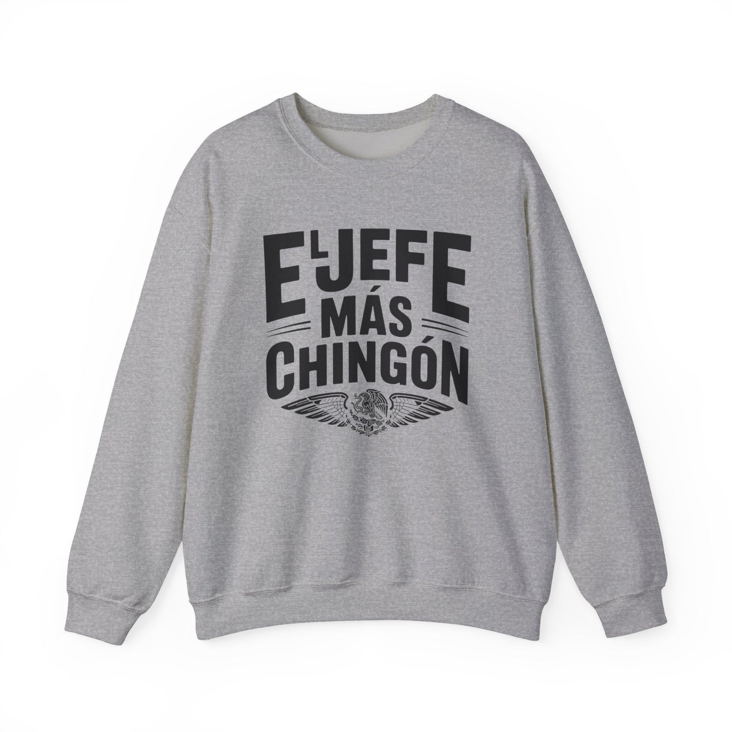 El Jefe Sweatshirt - Latino Pride Boss Gift - Hispanic Heritage Clothing - Spanish Saying Shirt - Jefe Regalo