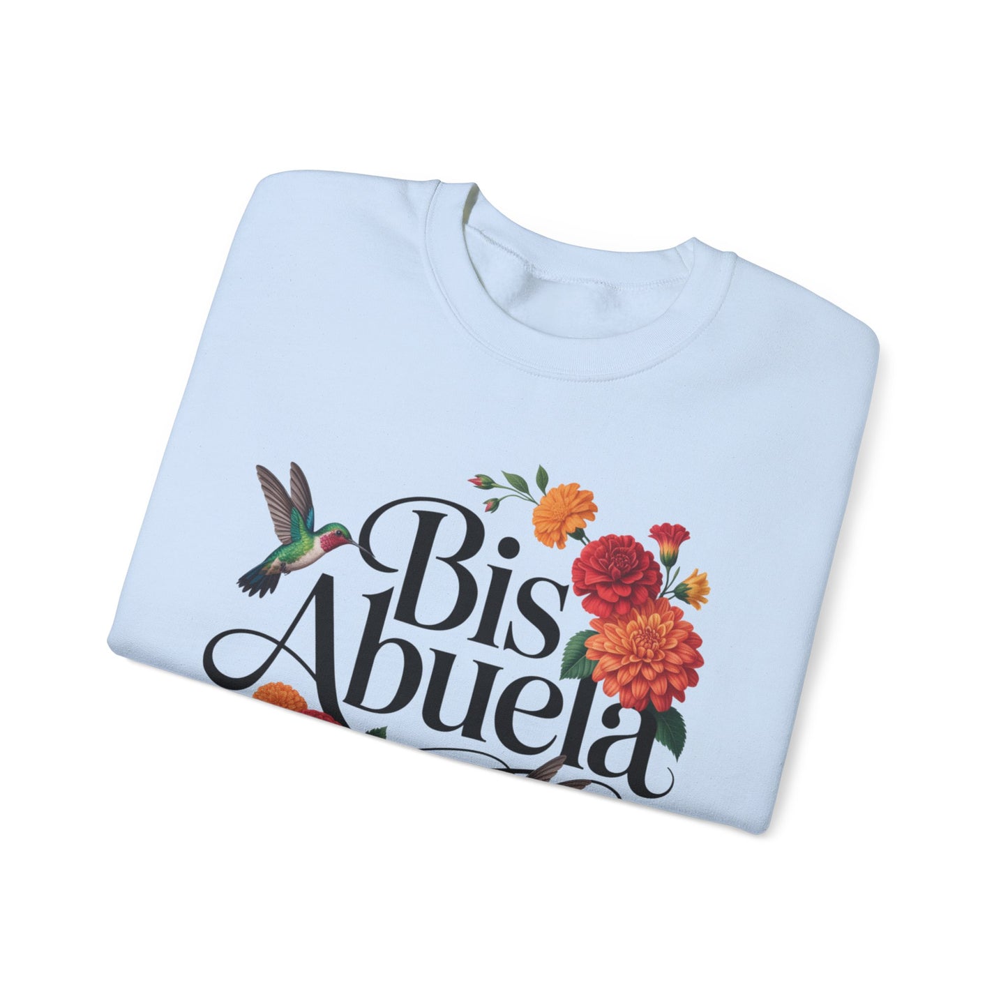 Bis Abuela Sweatshirt - Hispanic Grandma Gift - Latino Family Pride Shirt - Bisabuela Love - Abuela Regalo