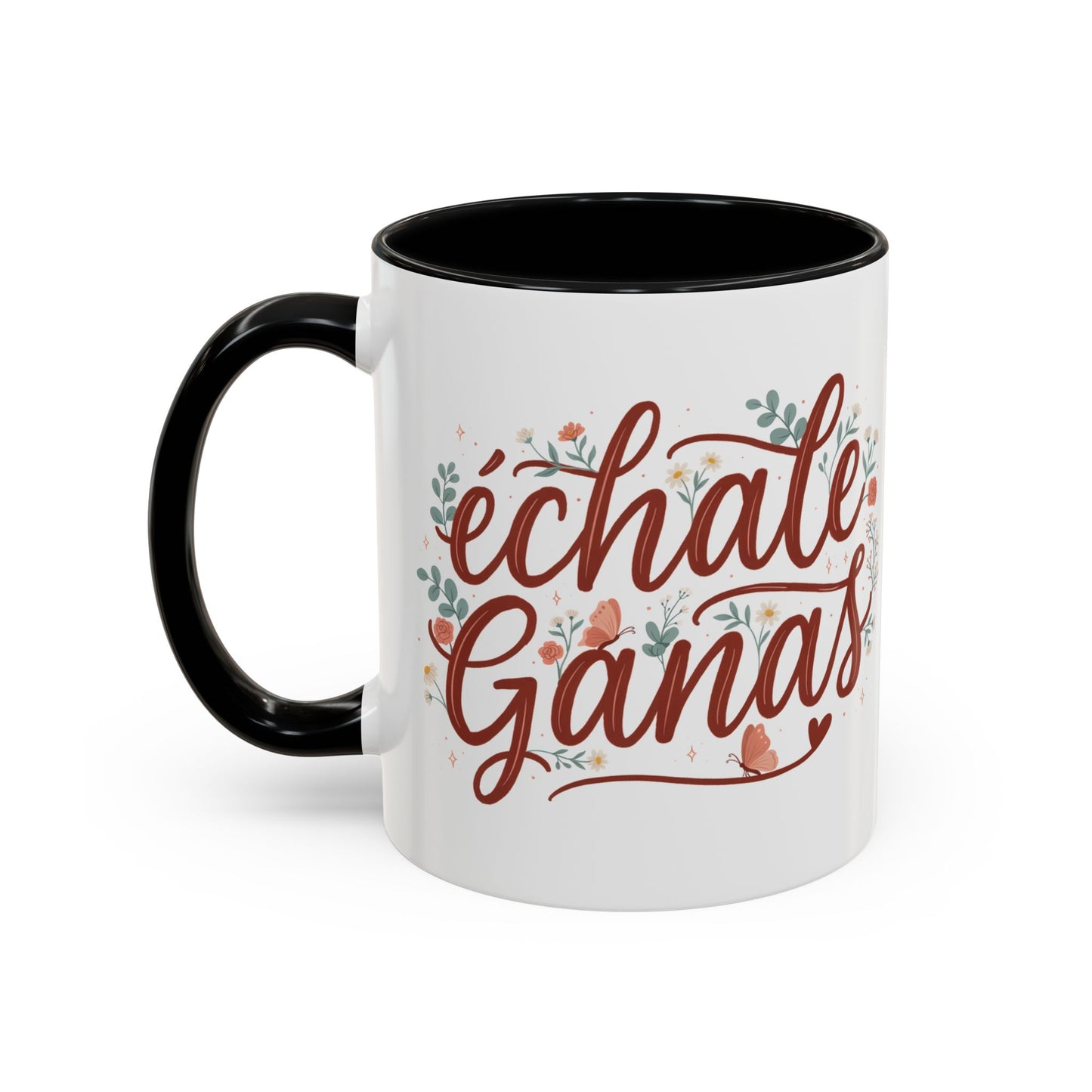 Echale Ganas Mug - Latina Motivational Coffee Cup - Spanish Gift for Her - Regalos en Español - Latina Pride Gift