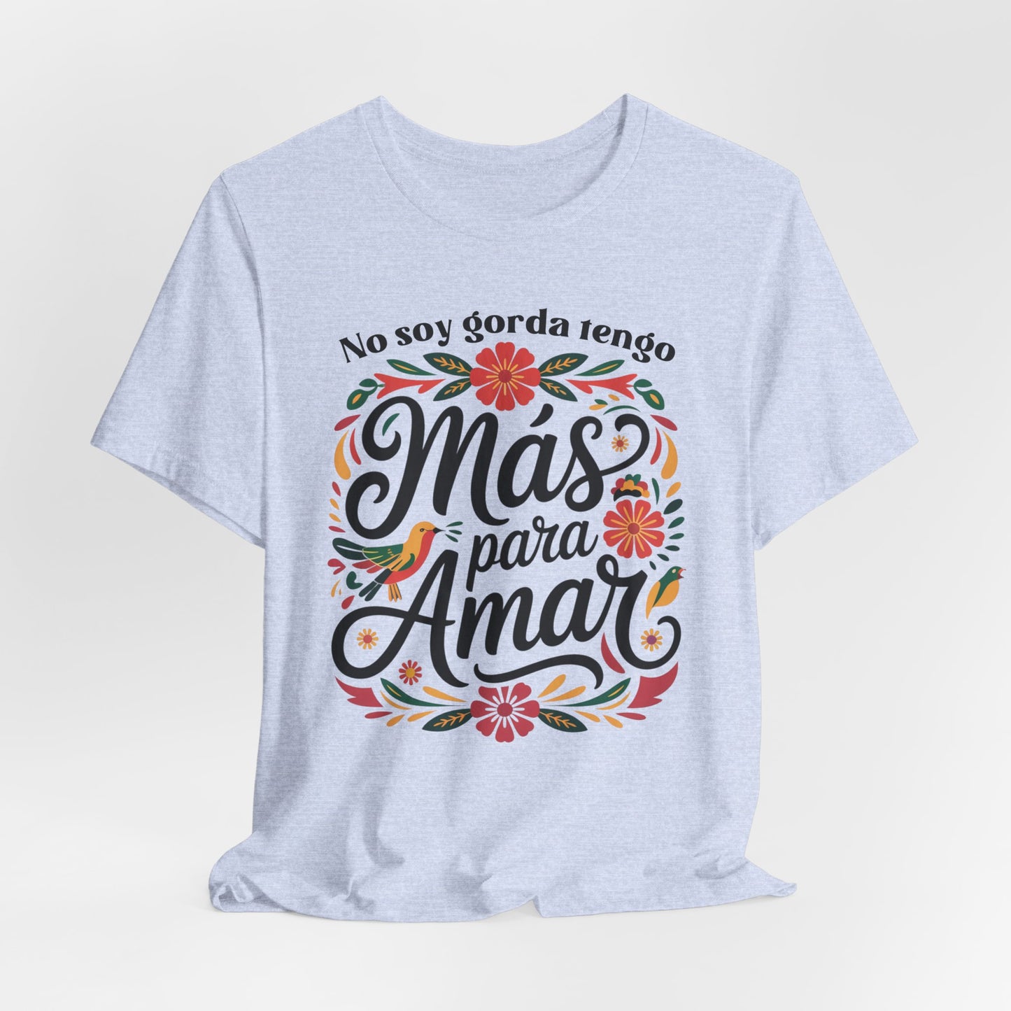 Nalgona Y Que T-Shirt - Latina Empowerment Tee - Body Positive Gift for Curvy Latina - Chica Bonita Shirt - Feminist Gift
