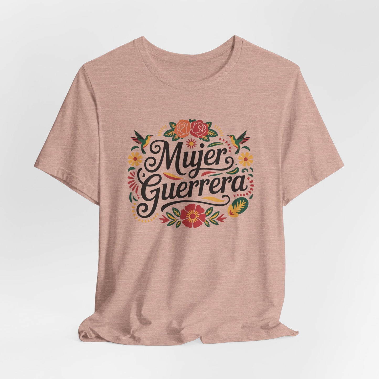 Mujer Guerrera T-Shirt - Latina Power Tee for Strong Women, Hispanic Pride Gift, Warrior Woman Shirt
