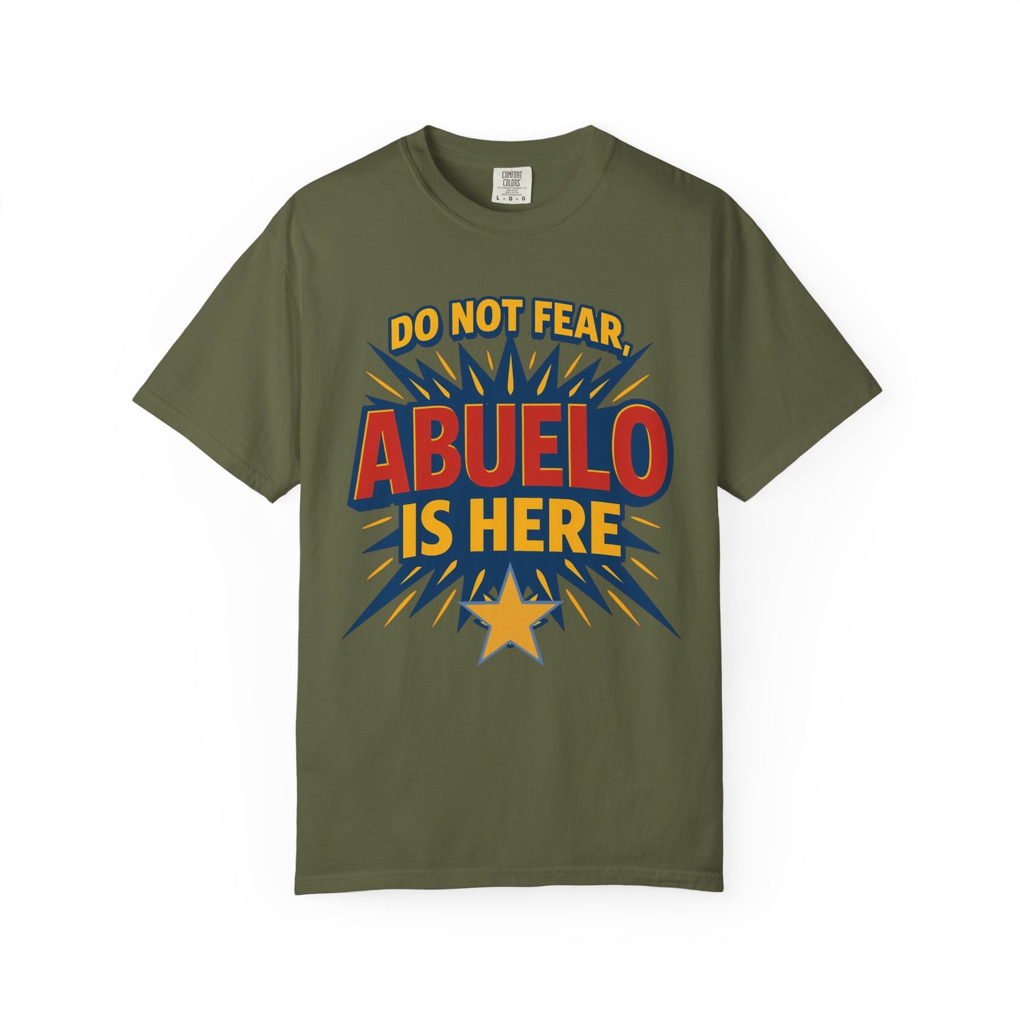 Have No Fear Abuelo Is Here Shirt |  Abuelo Gift Tee