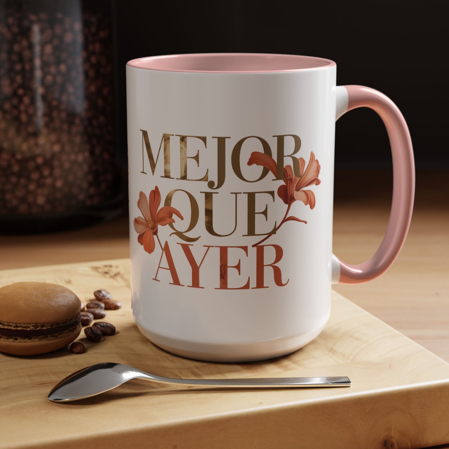Mejor Que Ayer Mug - Spanish Motivational Coffee Cup Latino Heritage Gift Inspirational Hispanic Pride