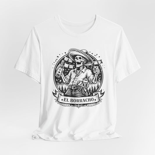 El Boracho T-Shirt - Funny Spanish Tee for Latino Heritage & Hispanic Culture - Mexican Saying Gift Shirt