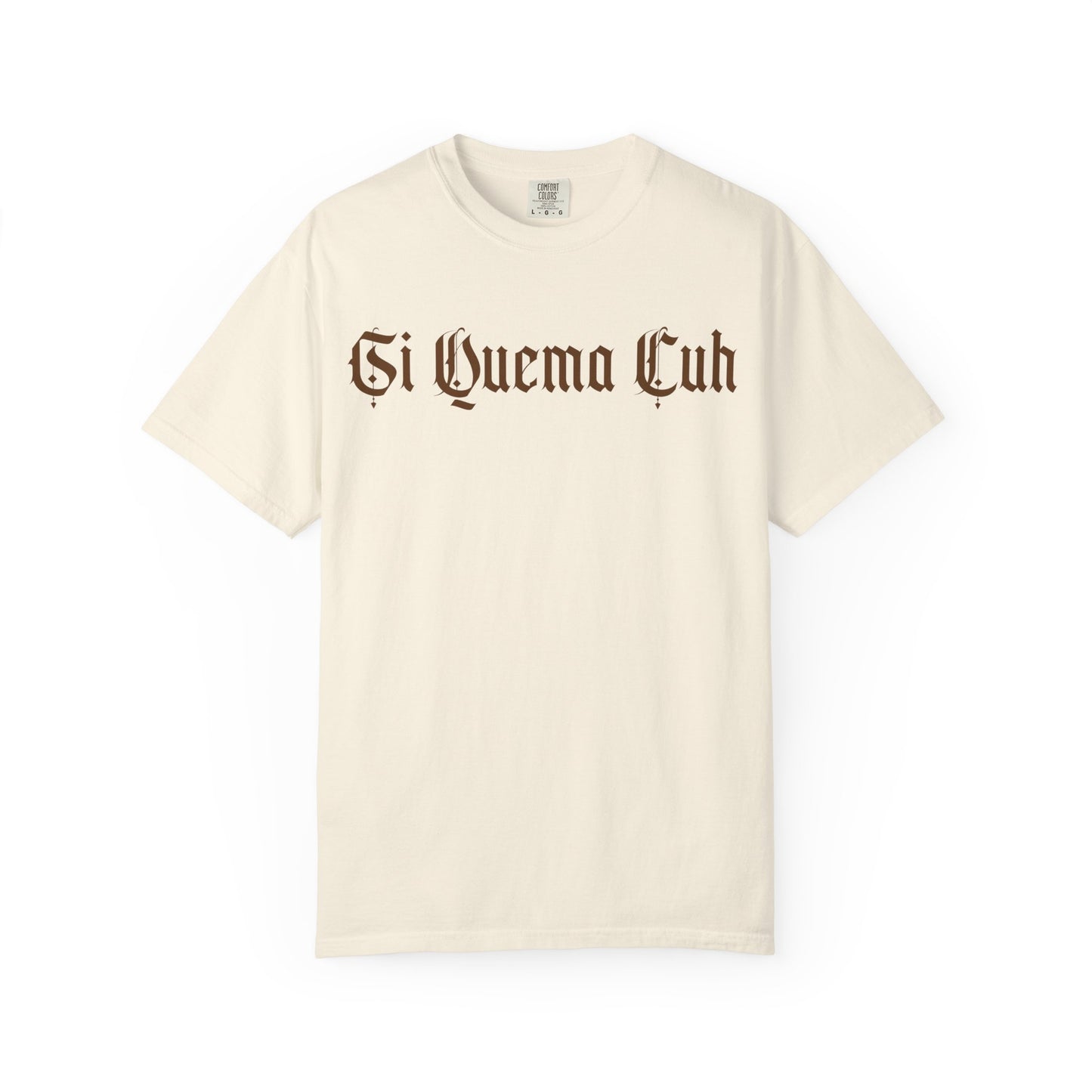 Si Quema Cuh Shirt |  Chicano Streetwear Tee | Latino Graphic Tee | Sudadera con Capucha para hombre |