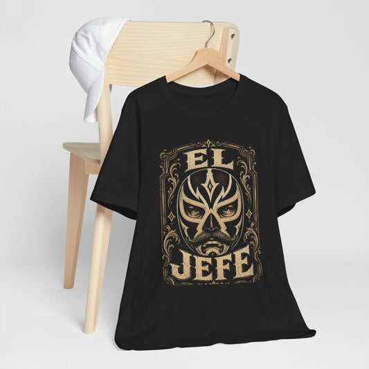 El Jefe T-Shirt - Latino Dad Boss Shirt - Funny Spanish Tee for Papa - Father's Day Gift - Compadre Energy Apparel