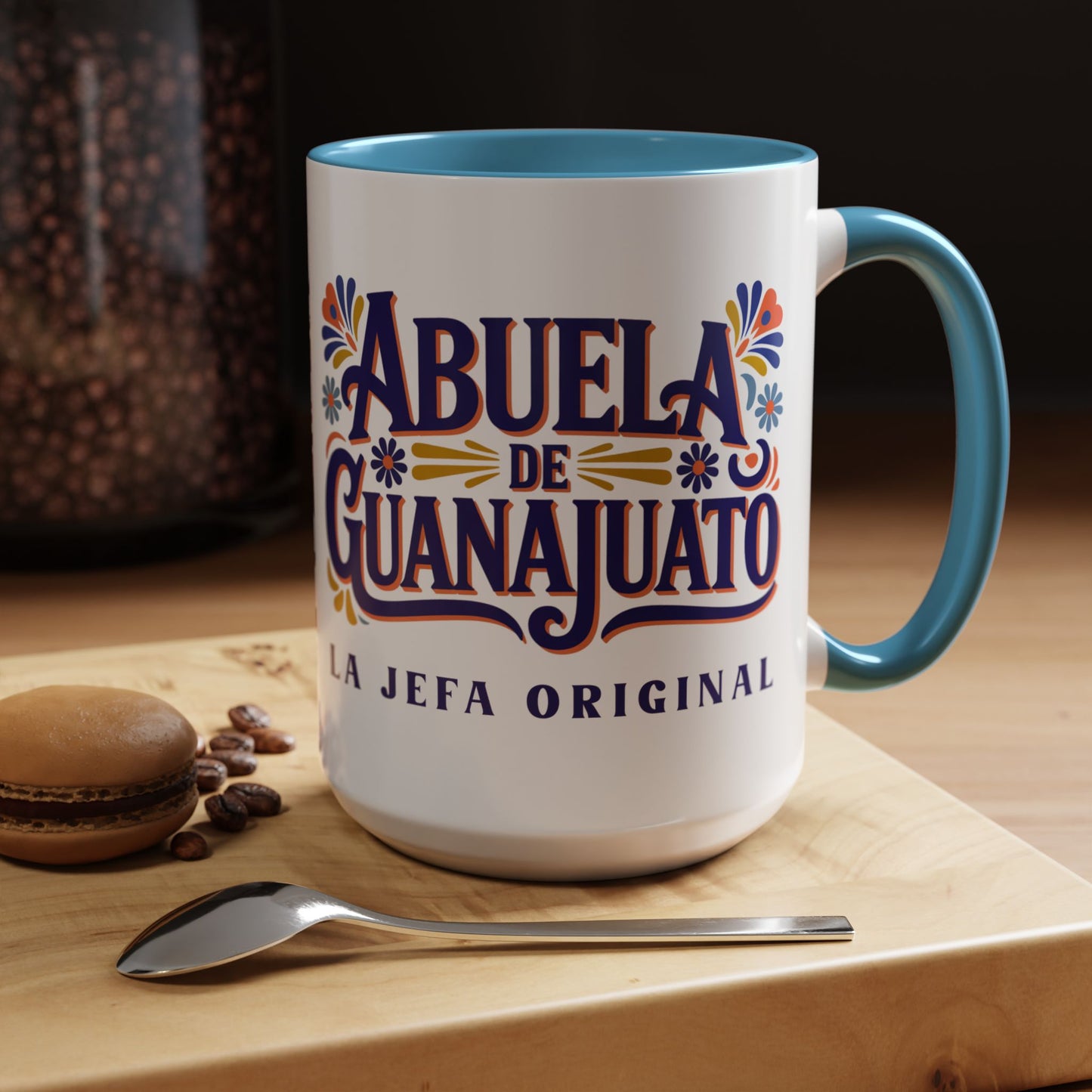 Abuela de Guanajuato - Latino Grandma Coffee Cup Gift - Hispanic Family Mug - Abuela Love - Spanish Nana Gift