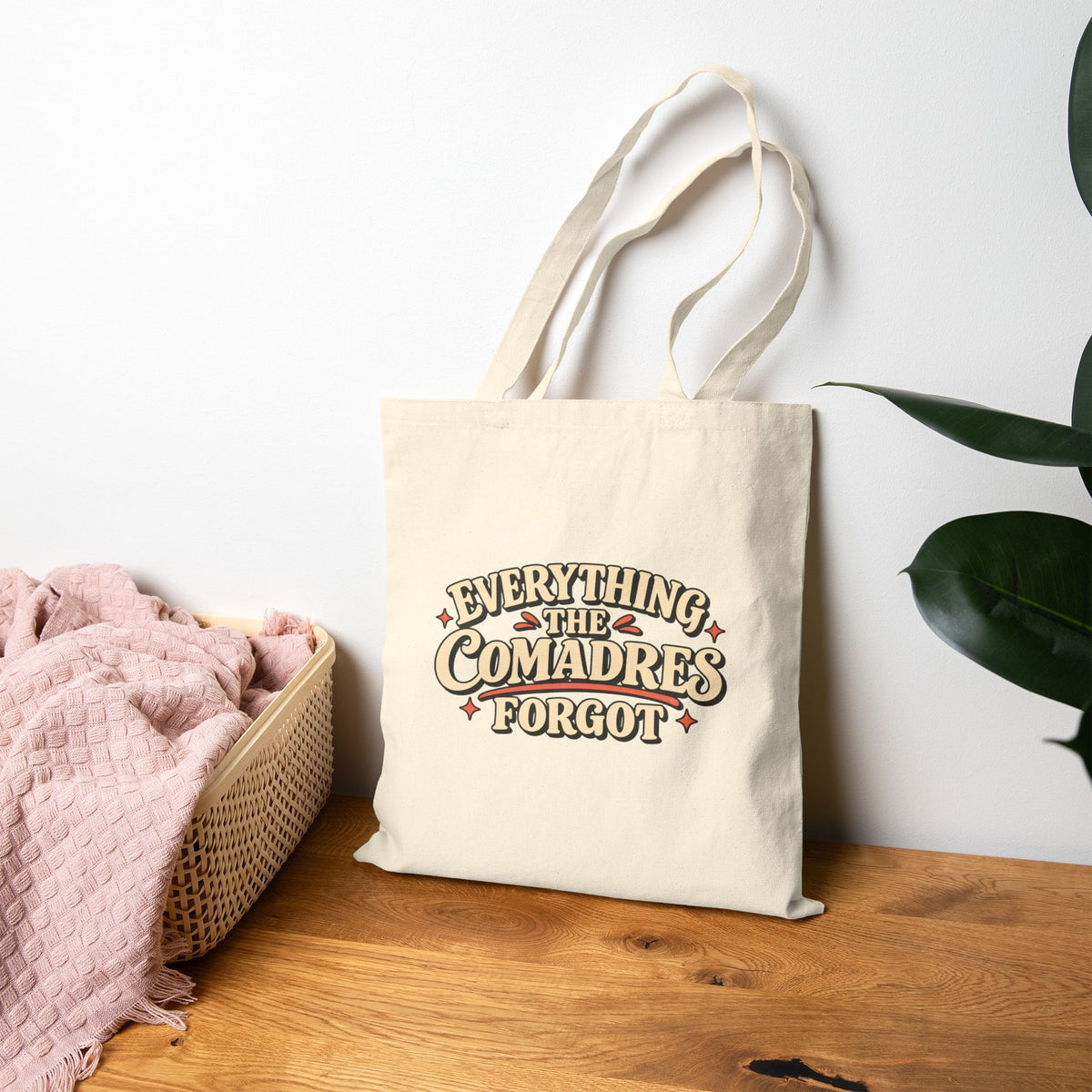 Everything The Comadres Forgot Tote - Funny Comadre Gift - Latina Canvas Tote Bag