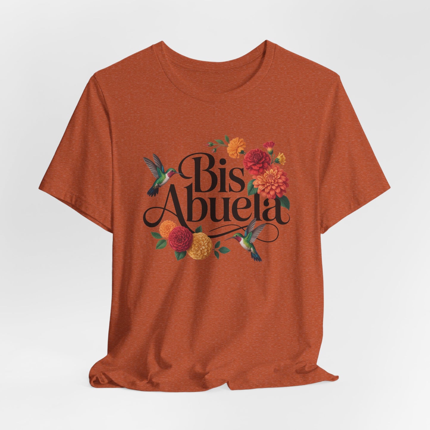 Bis Abuela T-Shirt - Great Grandma Tee - Latino Family Gift - Hispanic Grandma Shirt - Bisabuela Regalo