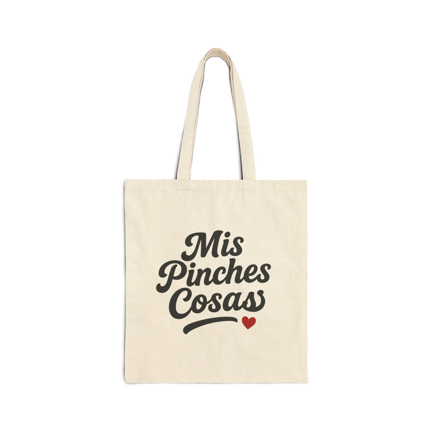 Mis Pinches Cosas Tote Bag, Funny Latina Gift, Spanish Quote Tote,  Latina Birthday Gift, Sister Gift Tote Bag