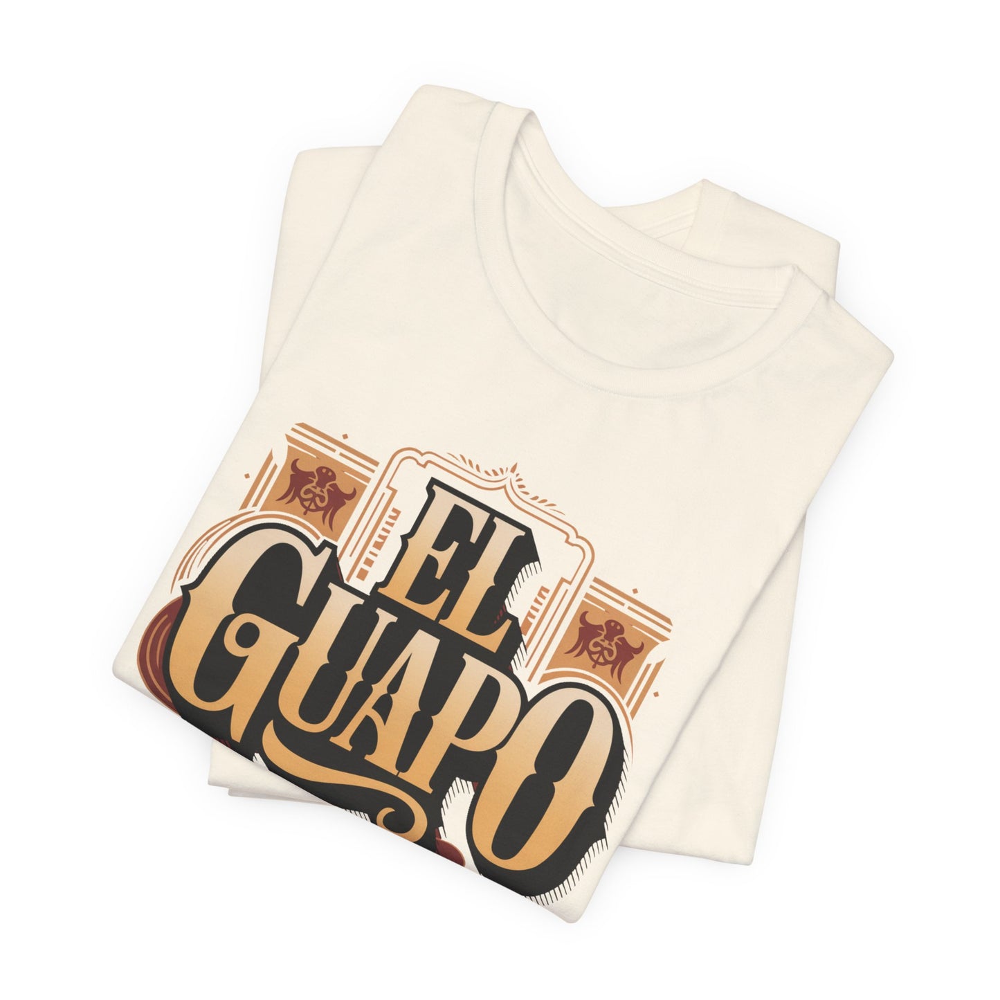 El Guapo T-Shirt - Latino Heritage Tee - Hispanic Gift - Spanish Saying Shirt - Mexican Apparel - Guapo Clothing