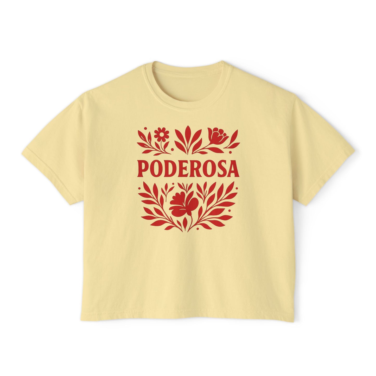 Poderosa  Women's Boxy Tee | Latina Shirt