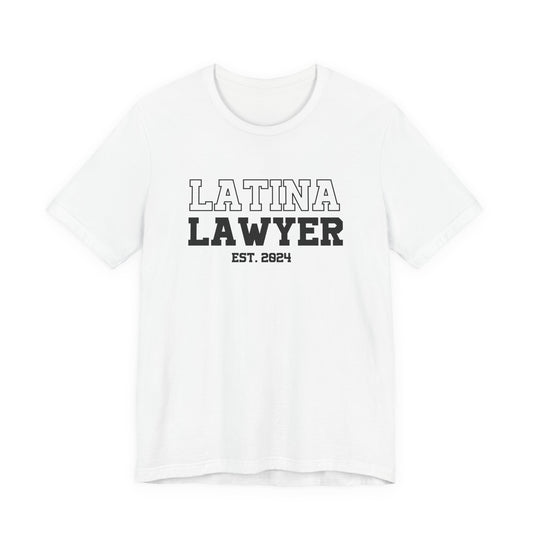 Latina Lawyer Shirt | Empowerment Tee | Abogada Gift for Future Lawtina
