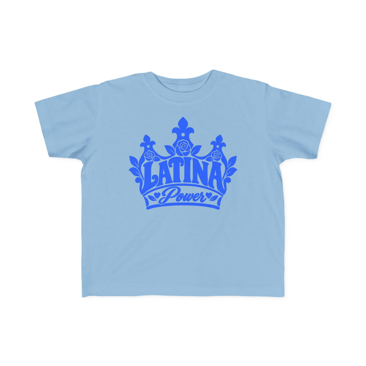 Latina Power Crown Toddler Tee - Mexican Latina Pride Toddler Shirt - Latina Girl Gift - Reina Corona Spanish Toddler