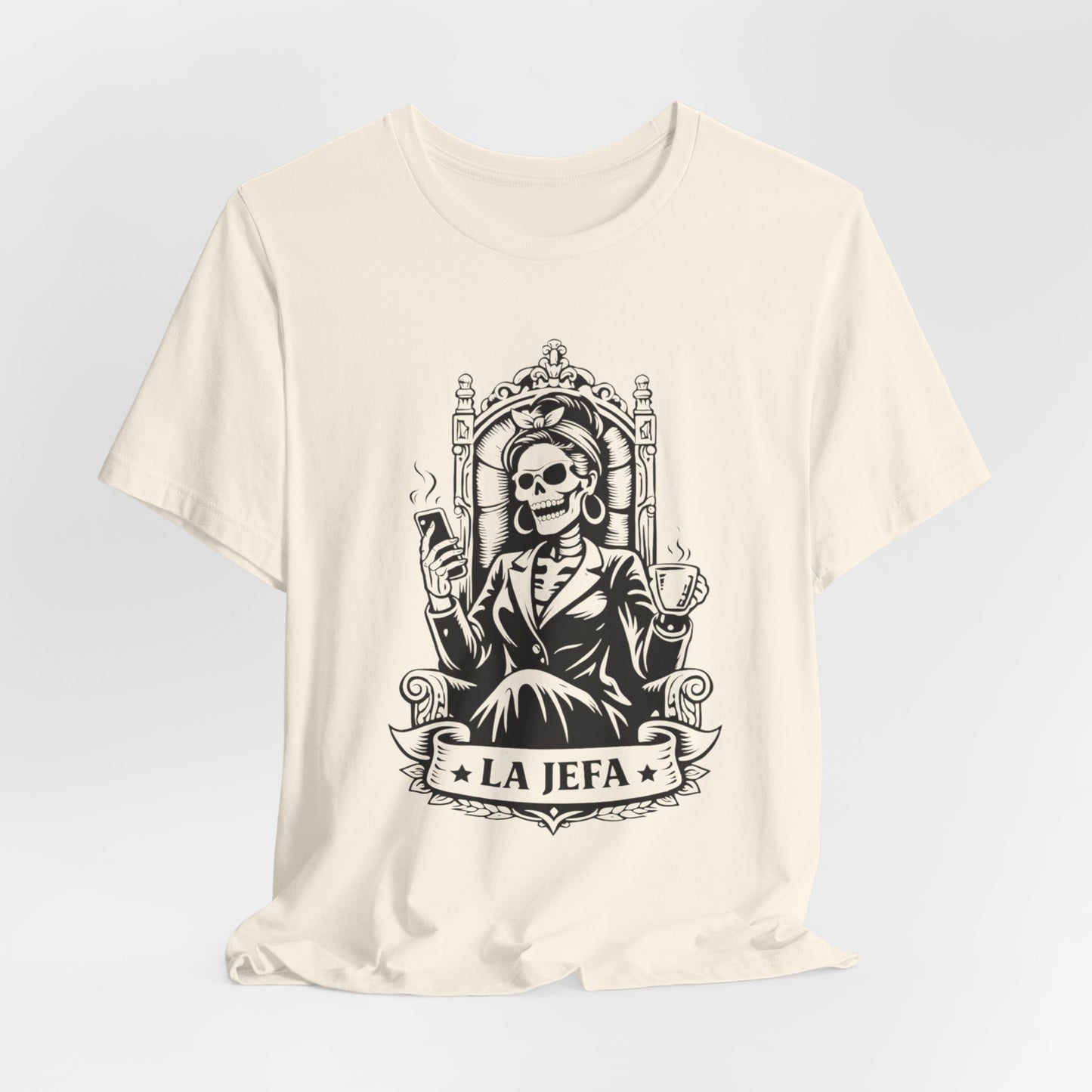 La Jefa T-Shirt - Latina Boss Lady Tee - Hispanic Empowerment Gift - Mujer Fuerte Shirt - Spanish Boss Gift