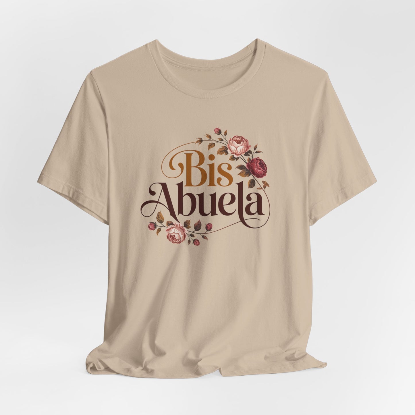 Bis Abuela T-Shirt - Hispanic Grandma Gift - Latino Family Tee - Bisabuela Love Shirt - Spanish Grandma Regalo