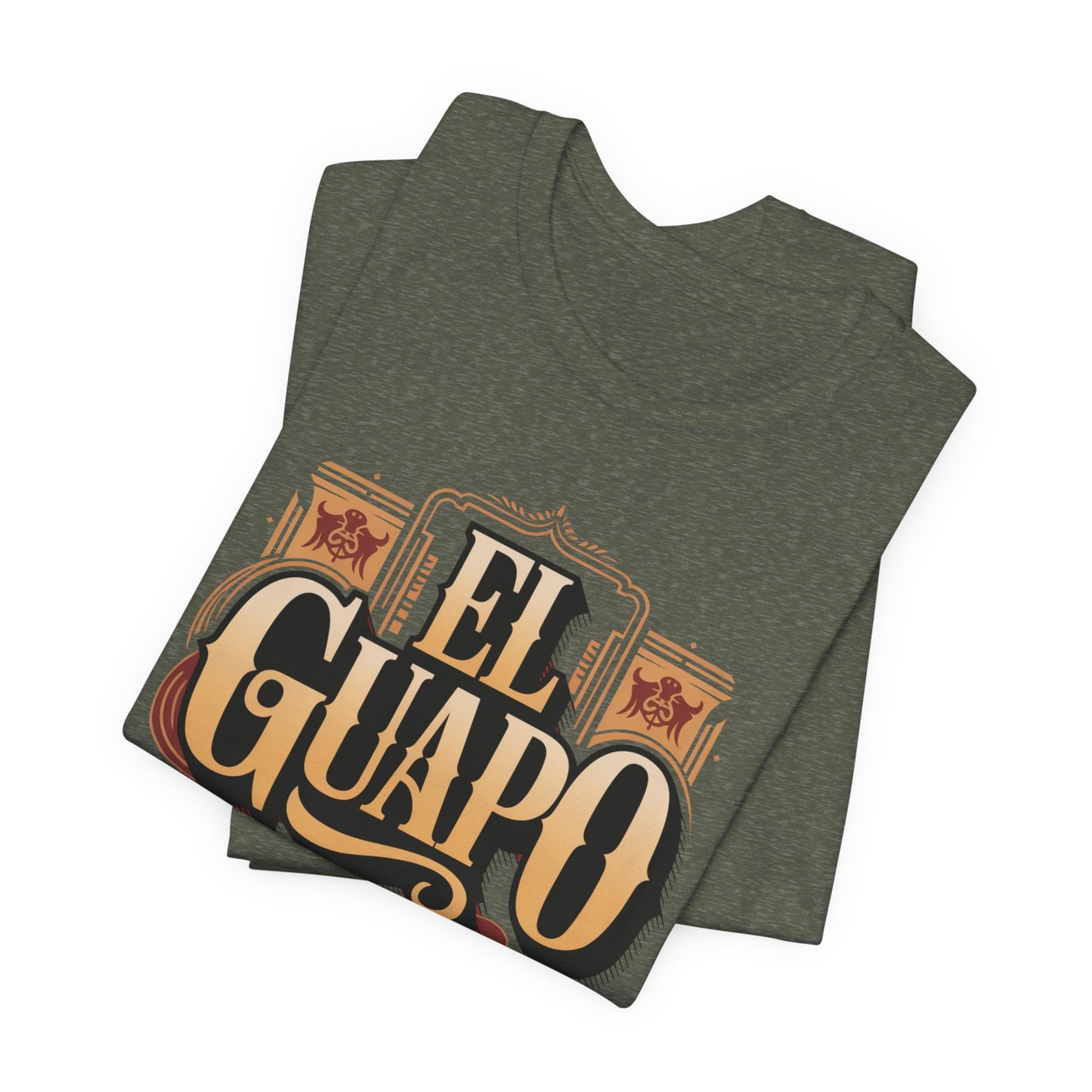 El Guapo T-Shirt - Latino Heritage Tee - Hispanic Gift - Spanish Saying Shirt - Mexican Apparel - Guapo Clothing