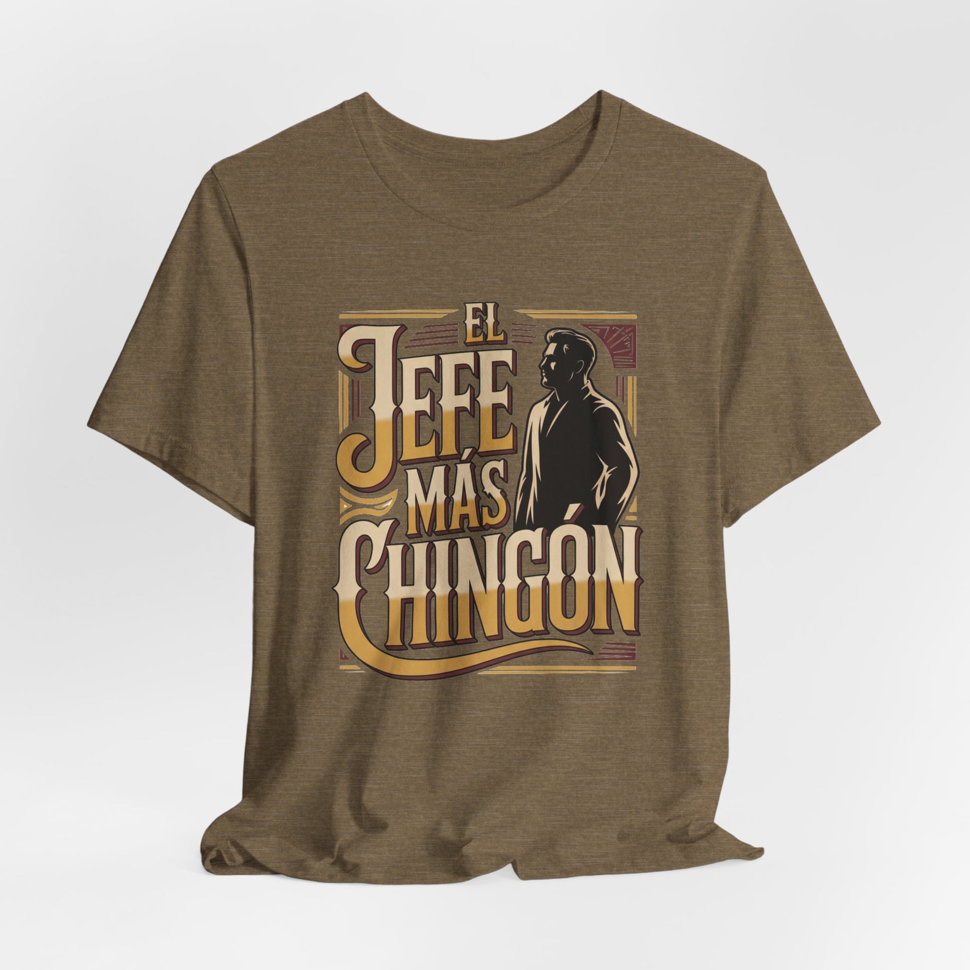 El Jefe mas Chingona T-Shirt — Latino Boss Tee (view 4 of 10)