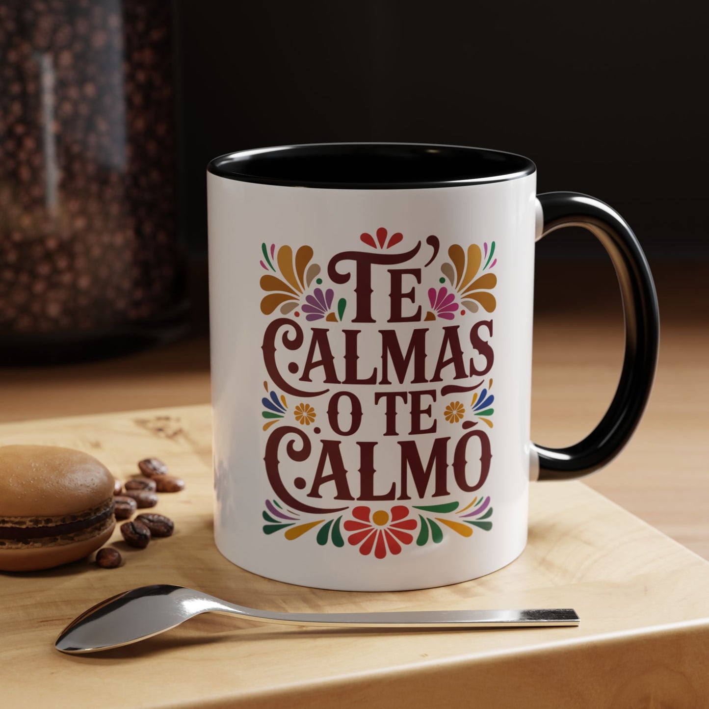 Te Calmas O Te Calmo Mug | Funny Latino Humor Coffee Cup | Sassy Latina Gift | Spanish Sayings Mug | Regalo Gracioso