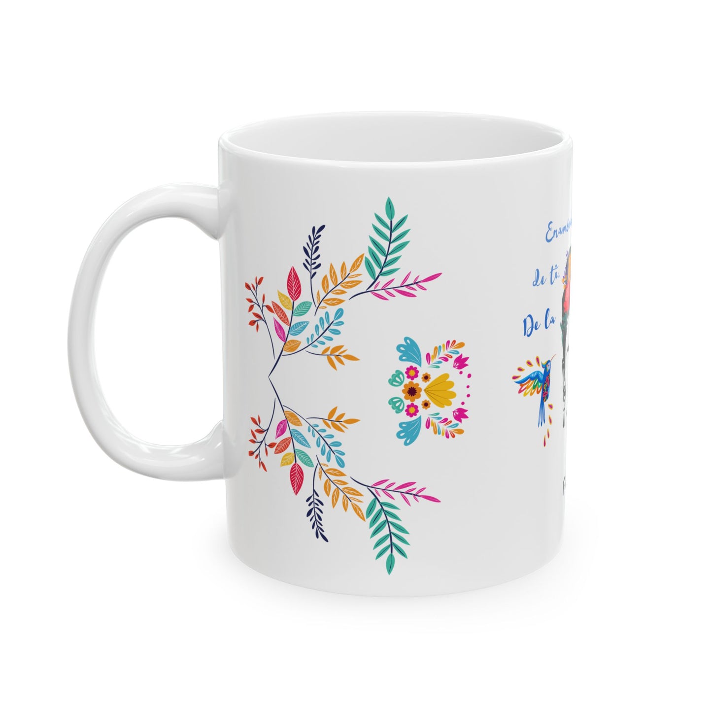 Enamorate en ti Quote Frida Kahlo Mug