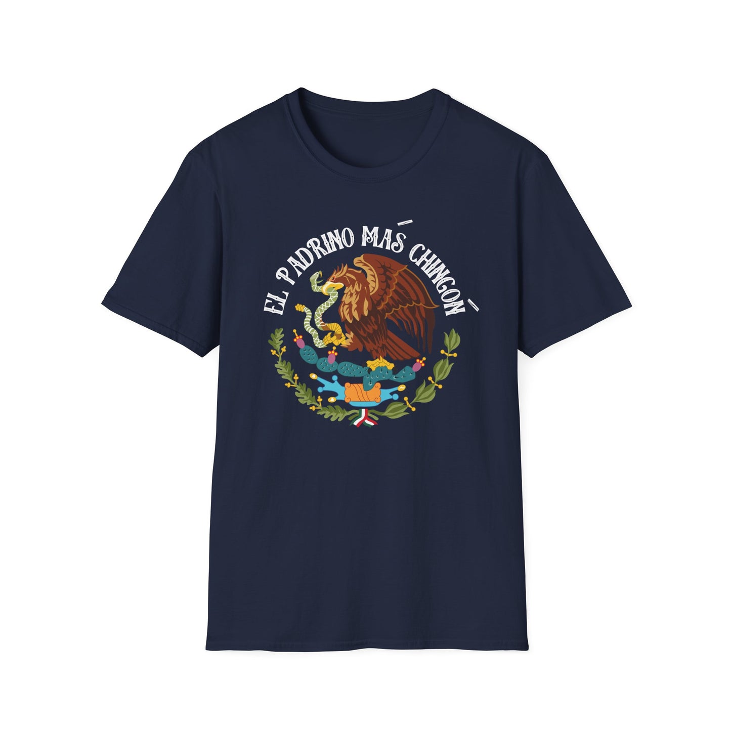 El Padrino Mas Chingon | Mexican Shirt Unisex Softstyle T-Shirt | Padrino Gifts, Camisa Para Hombre Latino