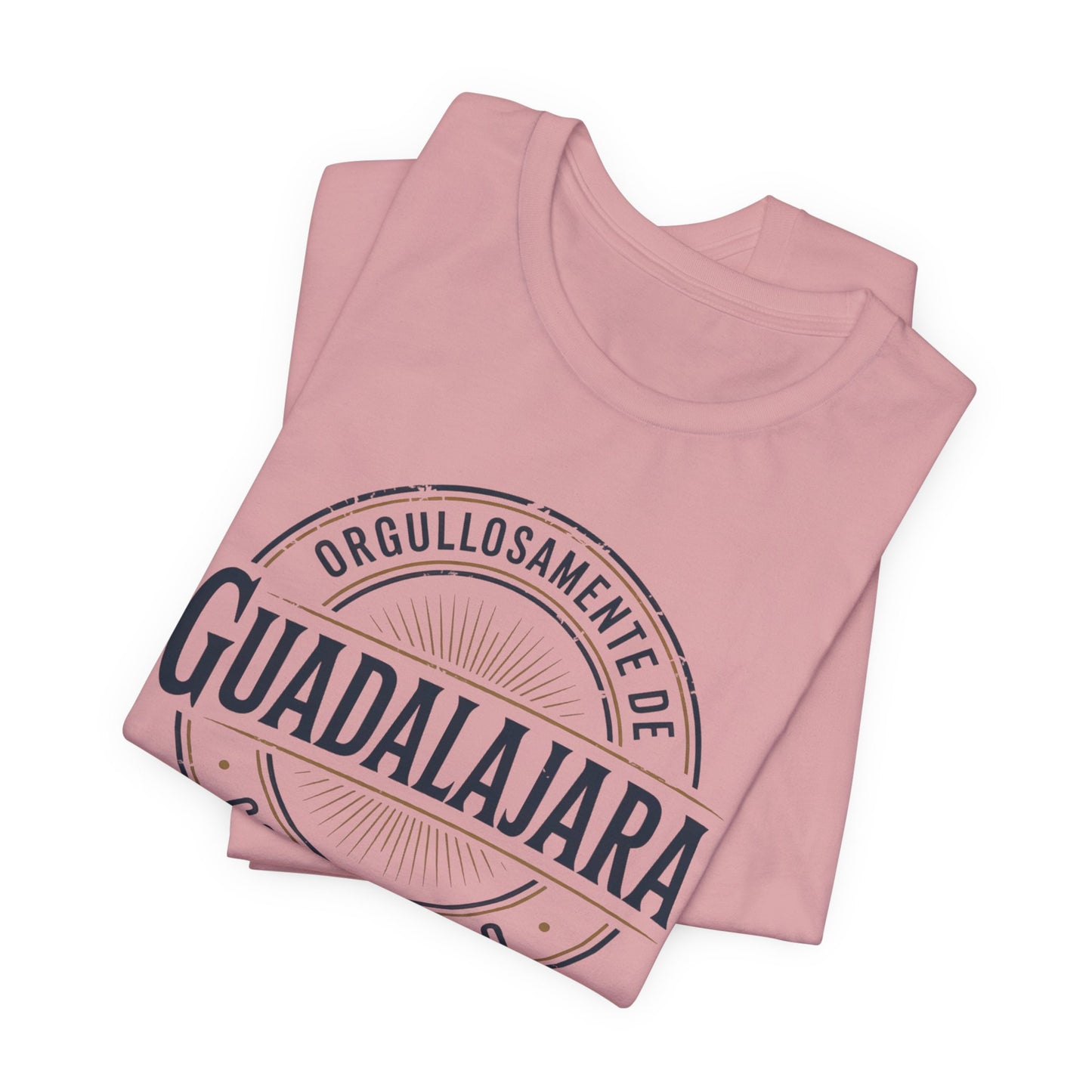 Guadalajara T-Shirt - Tapatía Pride Tee - Jalisco Mexico Heritage Gift - Orgullo Mexicano Shirt - GDL Tapatíos