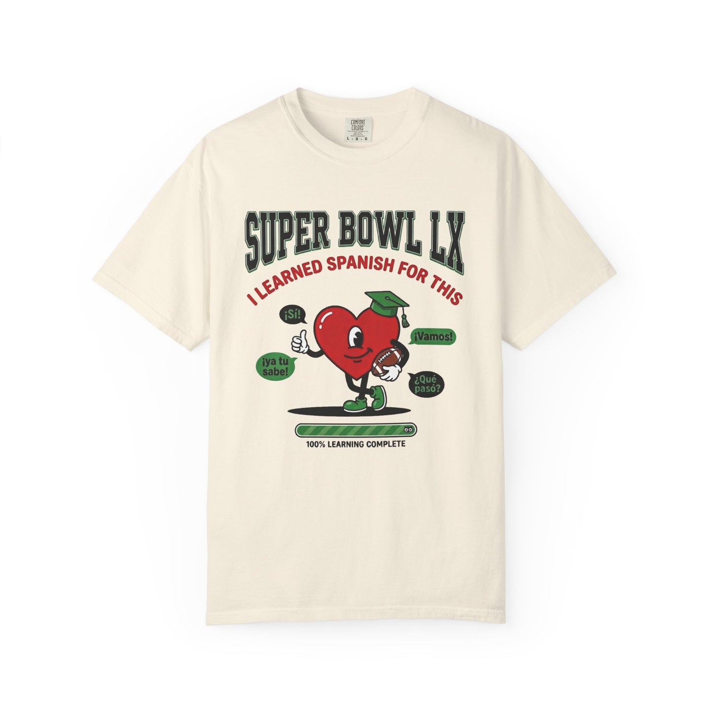 Funny Game Day Shirt, SNL I learned Spanish for This Shirt, Duolingo Joke Tee, Comfort Colors Bilingual Tee