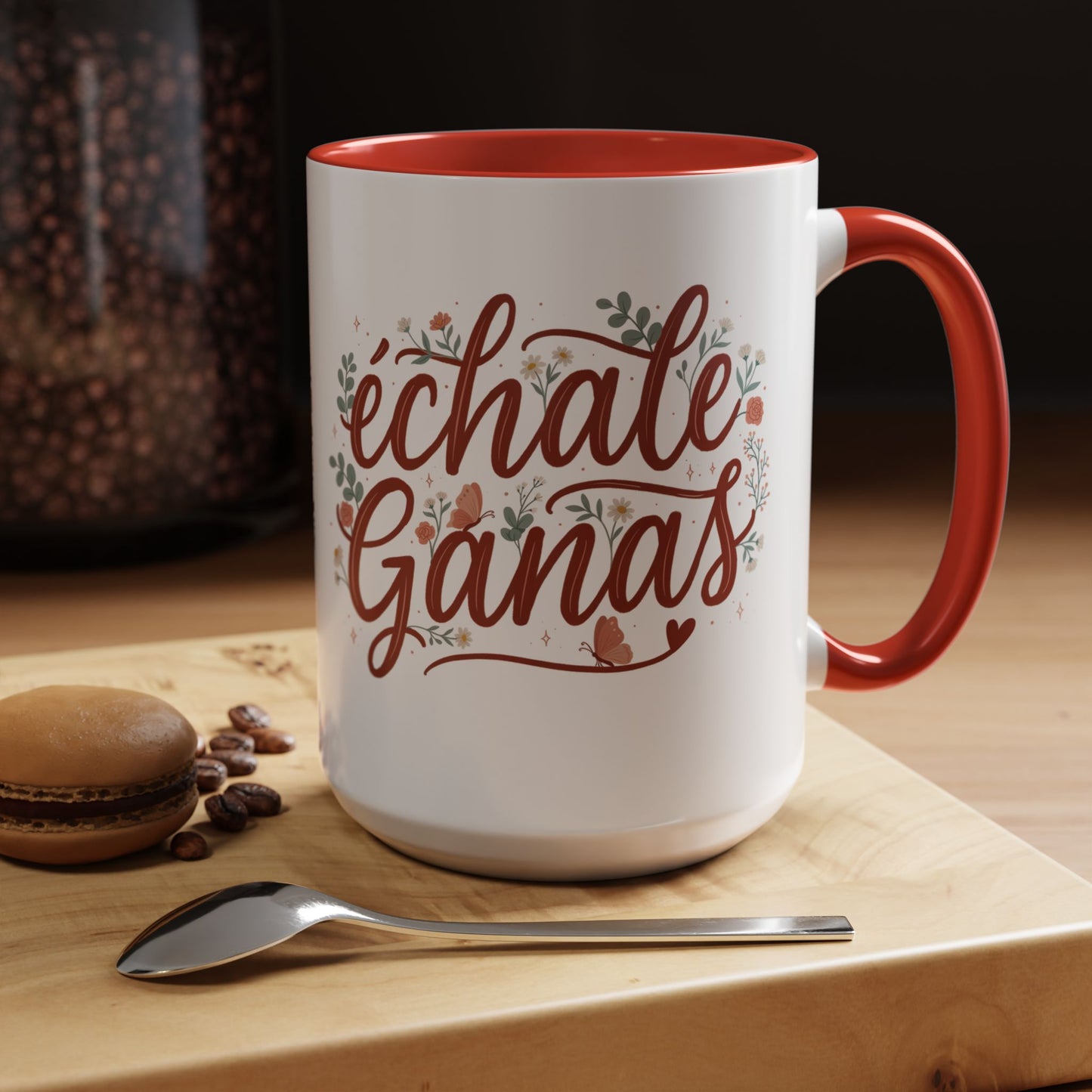 Echale Ganas Mug - Latina Motivational Coffee Cup - Spanish Gift for Her - Regalos en Español - Latina Pride Gift