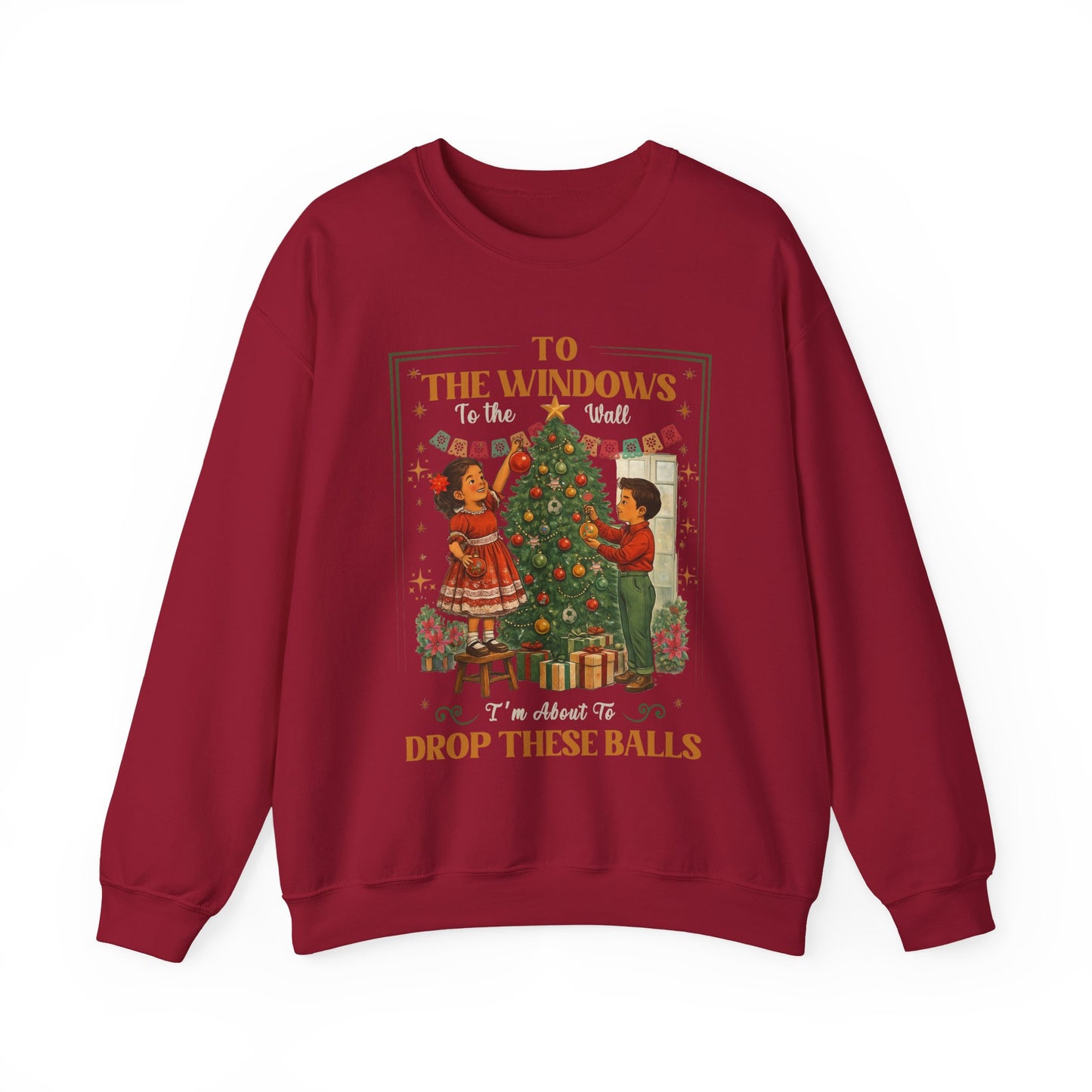 To the Windows To the Wall Funny Crewneck Christmas Sweater | Sueter de Navidad, Vintage Style | Sueter Navideño | Funny X mas Tee