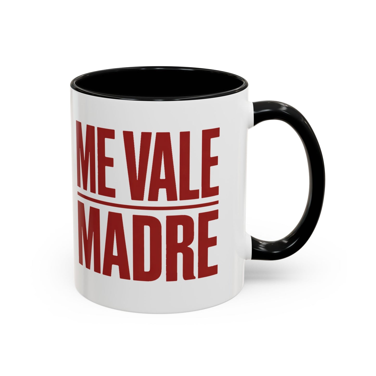 Me Vale Madre Mug - Funny Mexican Saying Coffee Cup - Sassy Latina Gift - Hispanic Humor Mug - Spanish Phrase Cup