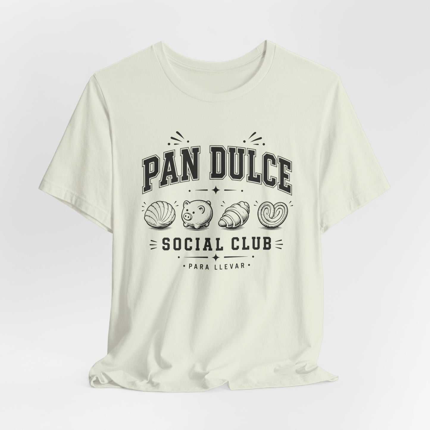 Pan Dulce T-Shirt - Latino Foods Tee - Mexican Sweet Bread Shirt - Latina Gift - Camisa Mexicana - Panadería Love