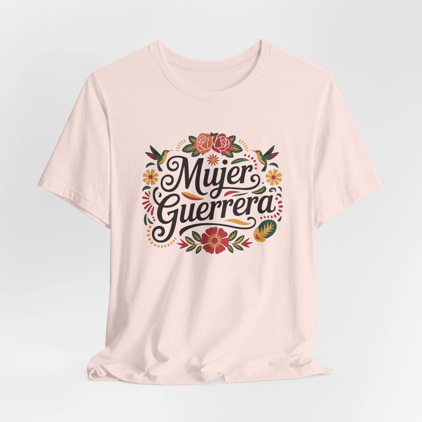 Mujer Guerrera T-Shirt - Latina Power Tee for Strong Women, Hispanic Pride Gift, Warrior Woman Shirt
