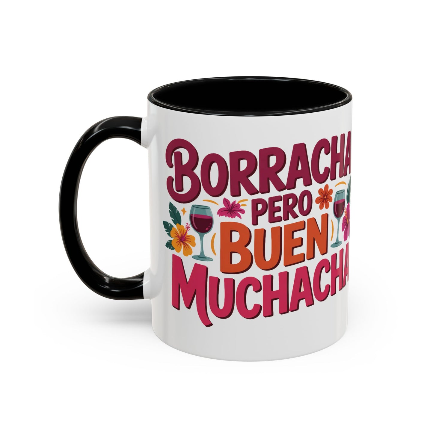 Borracha Mug - Funny Latino Gift Coffee Cup - Drunk Latina Party Girl Taza - Hispanic Heritage Drinking Mug