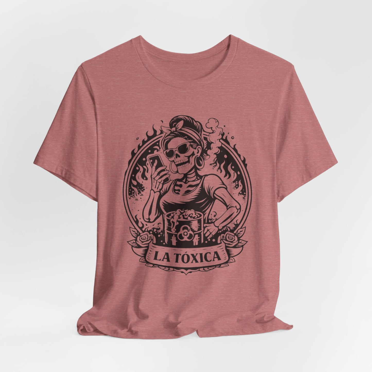 La Toxica T-Shirt - Sassy Latina Empowerment Tee - Funny Spanish Shirt Gift for Her - Latina Attitude Camisa